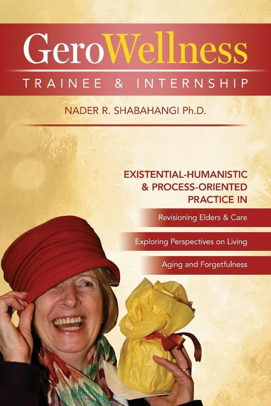 Cover: 9781662980831 | GeroWellness - Trainee and Internship | Nader R. Shabahangi | Buch