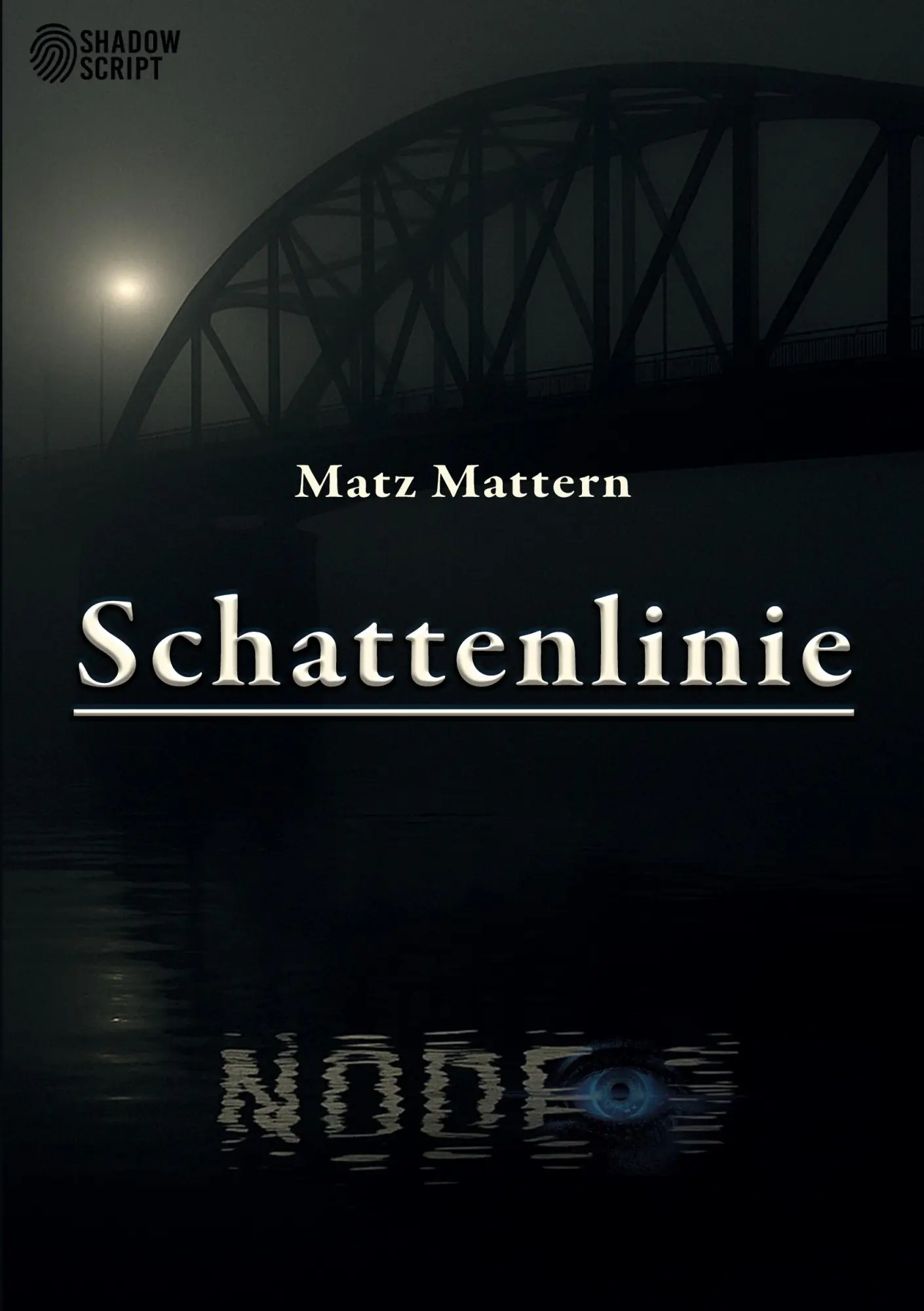 Cover: 9783389160831 | Schattenlinie | Ein Technothriller | Matz Mattern | Taschenbuch | 2025