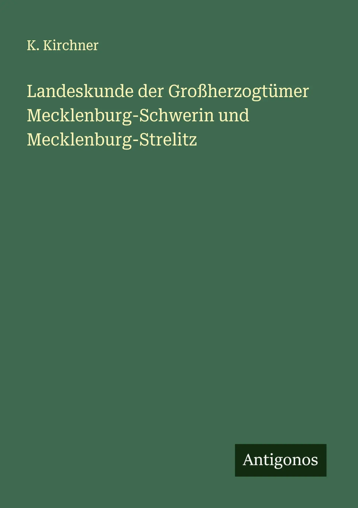 Cover: 9783563160831 | Landeskunde der Großherzogtümer Mecklenburg-Schwerin und...