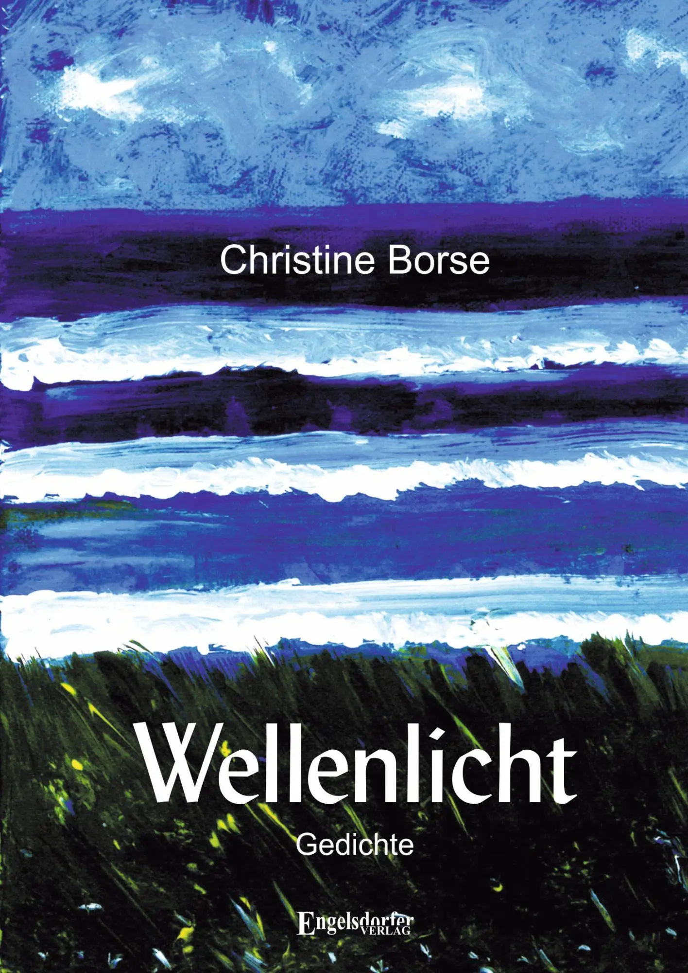 Cover: 9783690950831 | Wellenlicht | Gedichte | Borse Christine | Taschenbuch | 58 S. | 2025