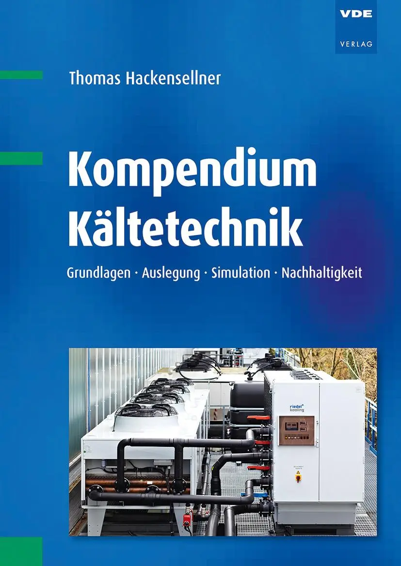 Bild: 9783800760831 | Kompendium Kältetechnik | Thomas Hackensellner | Taschenbuch | 236 S.
