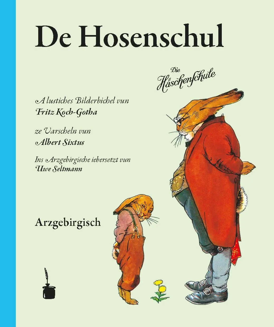 Cover: 9783986510831 | Häschenschule - Erzgebirgisch. De Hosenschul | Albert Sixtus | Buch