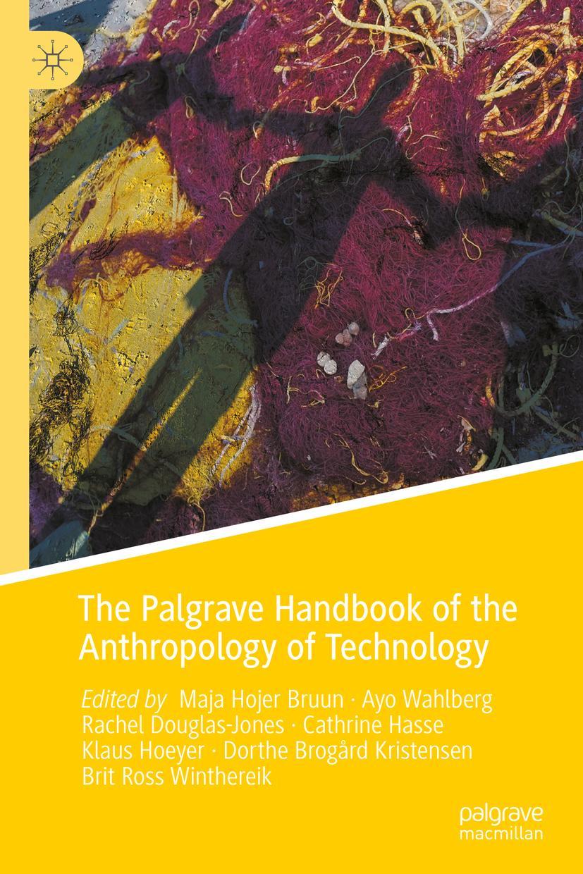 Cover: 9789811670831 | The Palgrave Handbook of the Anthropology of Technology | Buch | xxiv