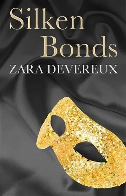 Cover: 9780751550931 | Silken Bonds | Zara Devereux | Taschenbuch | Kartoniert / Broschiert