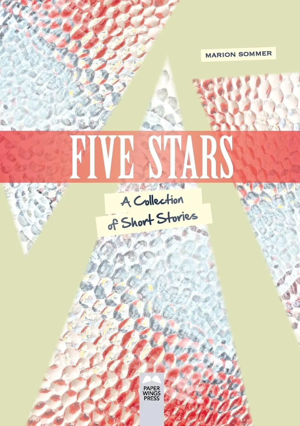 Cover: 9783952600931 | Five Stars | Marion Sommer | Taschenbuch | Englisch | 2024