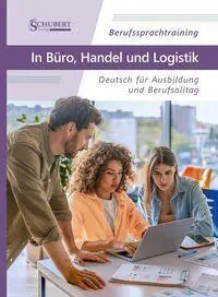 Cover: 9783969150931 | Berufssprachtraining: In Büro, Handel und Logistik | Margret Taube
