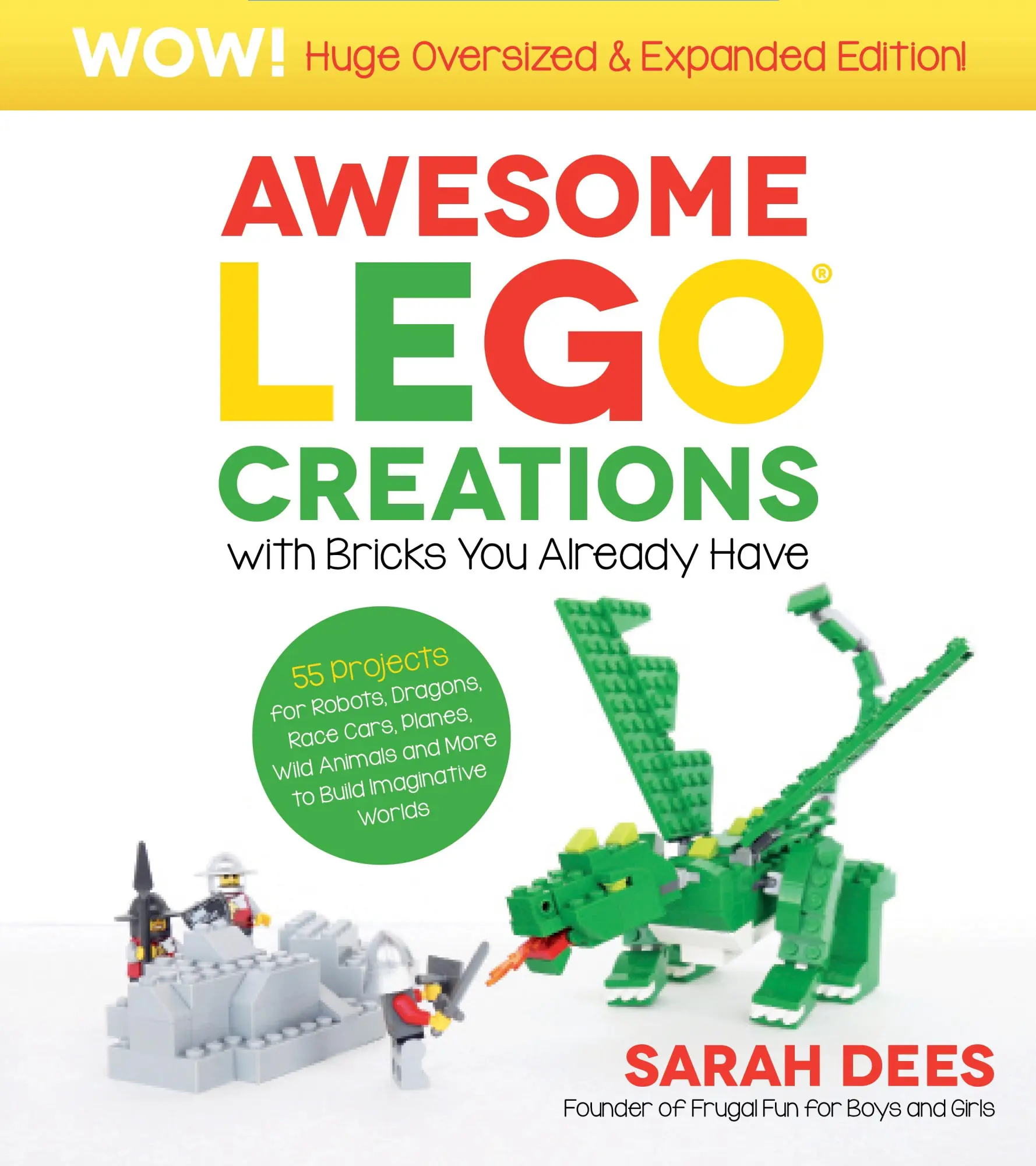 Cover: 9798890030931 | Awesome LEGO Creations with Bricks You Already Have | Sarah Dees