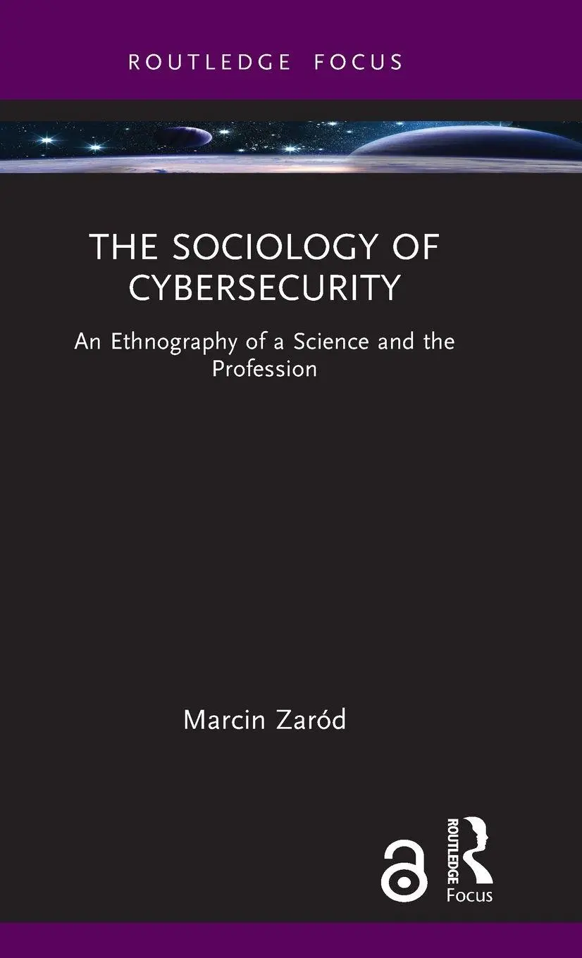 Cover: 9781032501031 | The Sociology of Cybersecurity | Marcin Zaród | Buch | Englisch | 2025