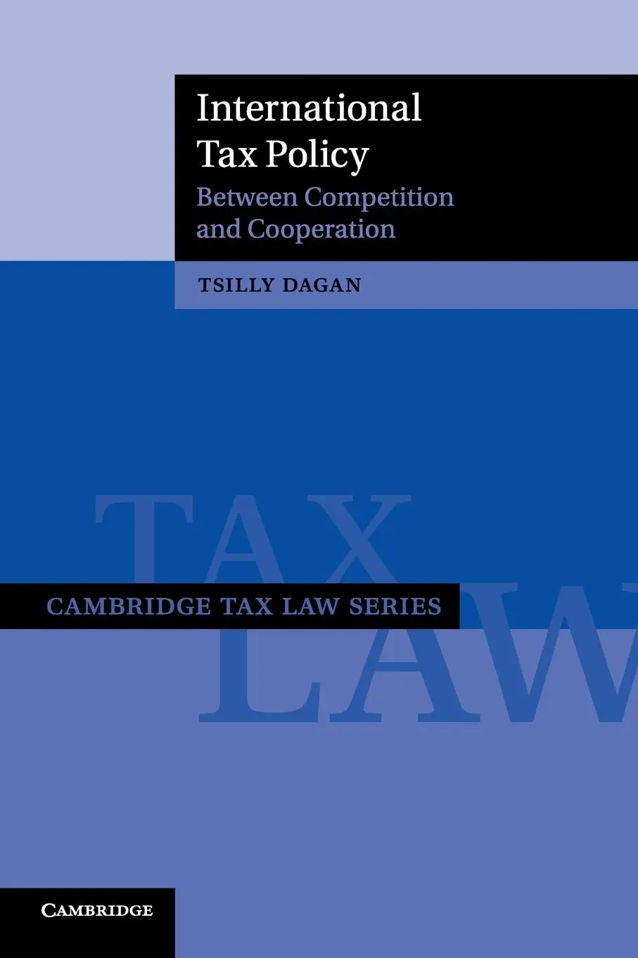 Cover: 9781107531031 | International Tax Policy | Tsilly Dagan | Taschenbuch | Englisch