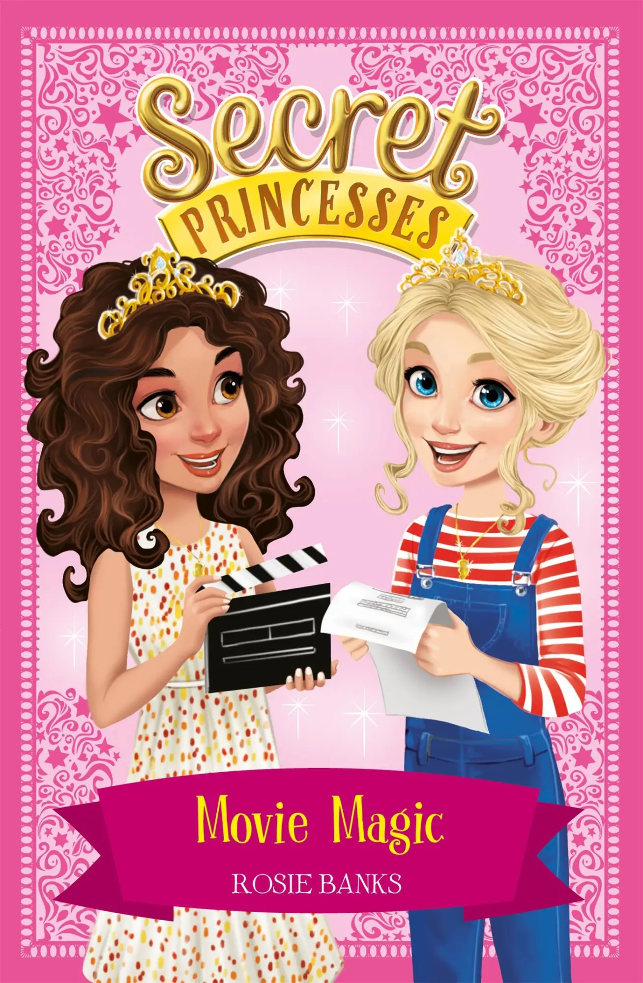 Cover: 9781408351031 | Secret Princesses: Movie Magic | Book 16 | Rosie Banks | Taschenbuch