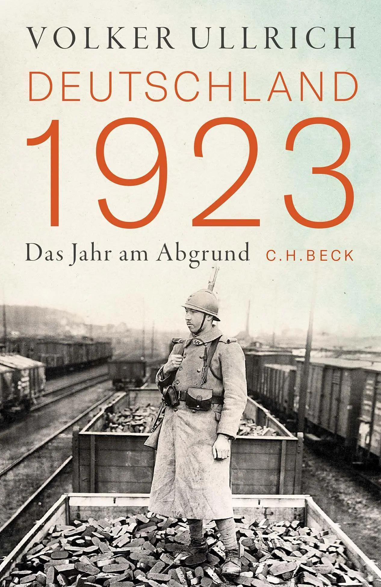 Cover: 9783406791031 | Deutschland 1923 | Das Jahr am Abgrund | Volker Ullrich | Buch | 2023
