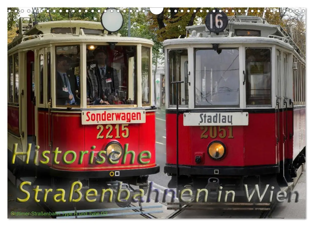 Cover: 9783457971031 | Historische Straßenbahnen in Wien (Wandkalender 2026 DIN A3 quer),...
