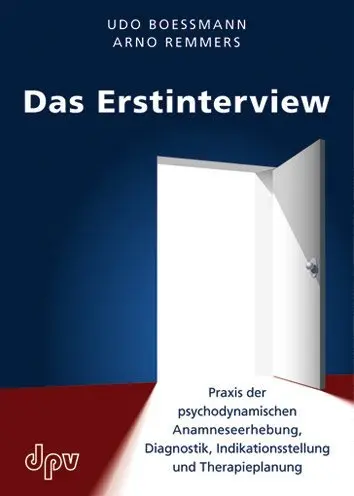 Cover: 9783942761031 | Das Erstinterview | Udo Boessmann (u. a.) | Taschenbuch | 136 S.