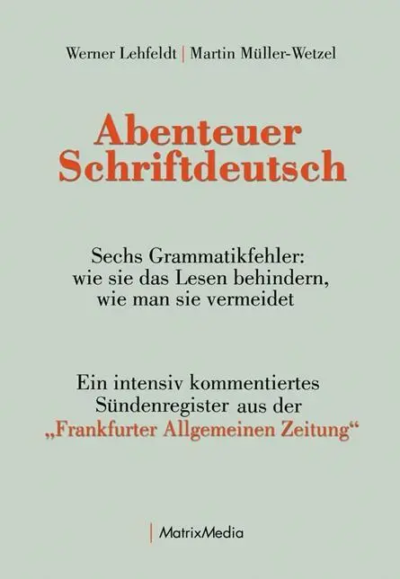 Cover: 9783946891031 | Abenteuer Schriftdeutsch | Werner/Müller-Wetzel, Martin Lehfeldt
