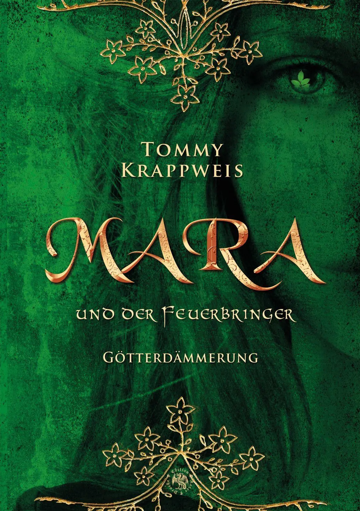 Cover: 9783959451031 | Mara und der Feuerbringer | Band 3: Götterdämmerung | Tommy Krappweis