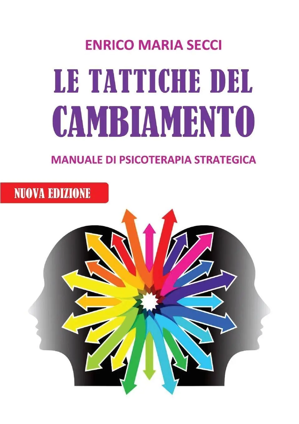 Cover: 9788892601031 | Le Tattiche del Cambiamento - Manuale di Psicoterapia Strategica