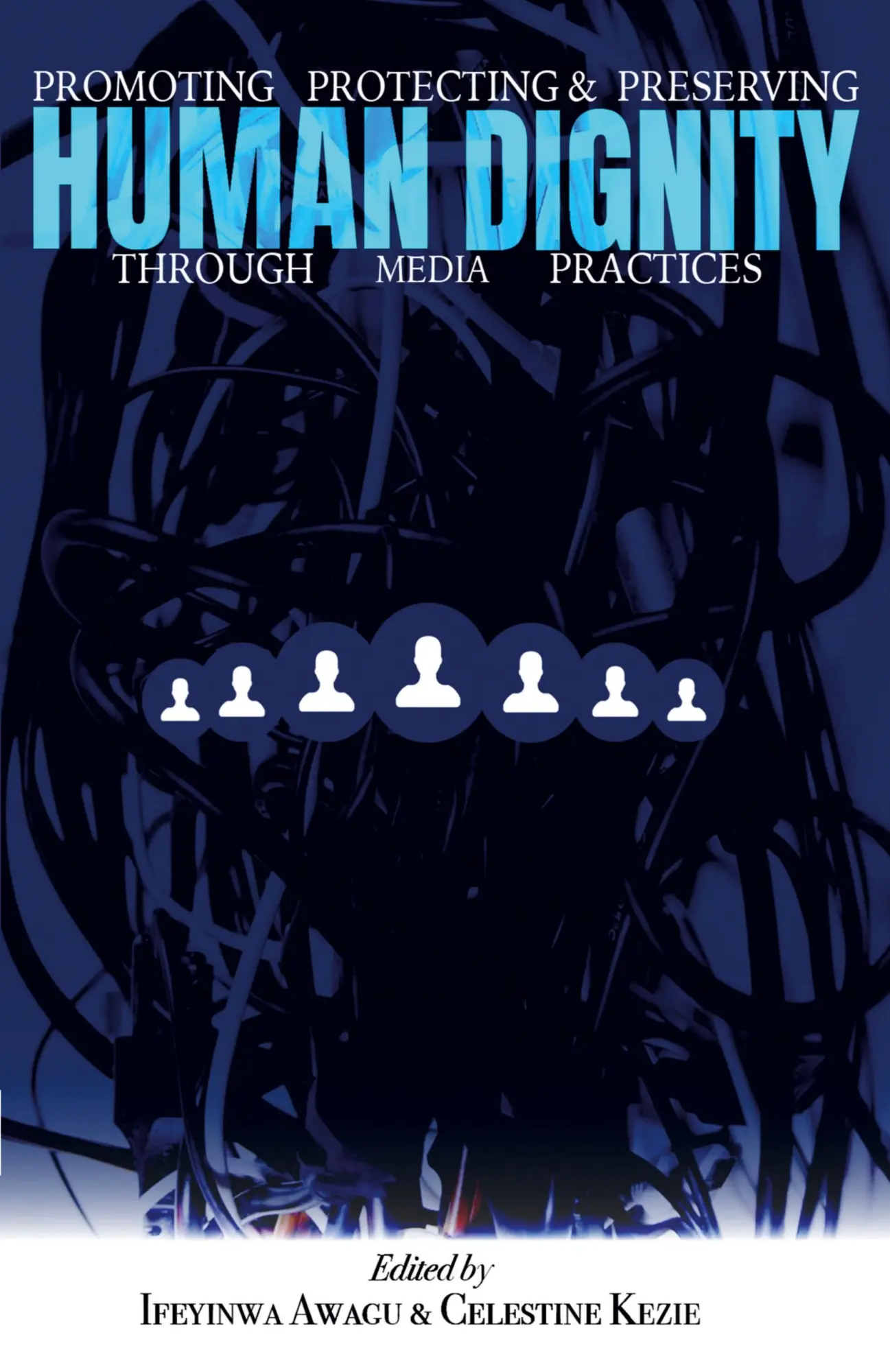 Cover: 9789785991031 | Promoting, Protecting, and Preserving Human Dignity Through Media...