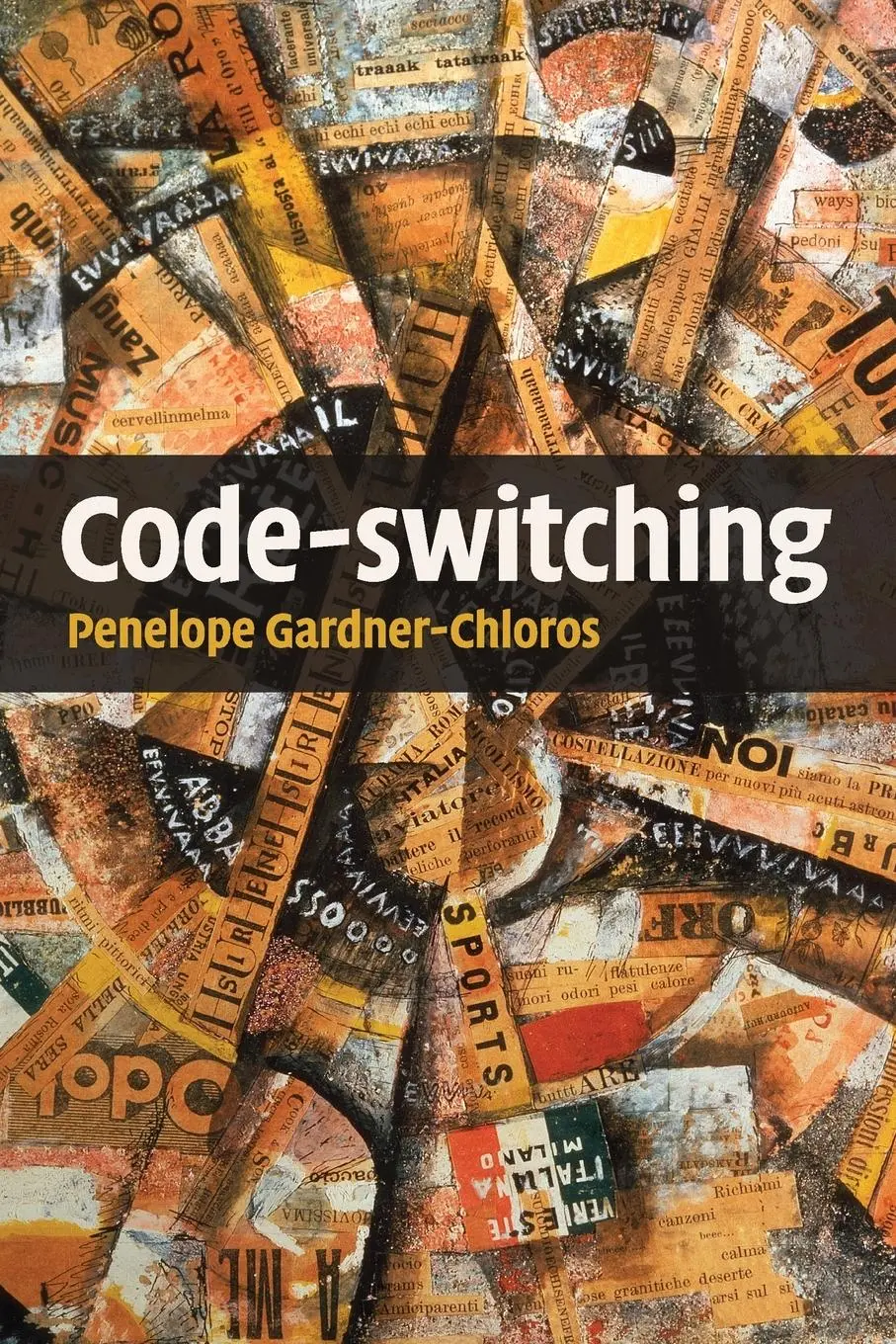 Cover: 9780521681131 | Code-switching | Penelope Gardner-Chloros | Taschenbuch | Englisch