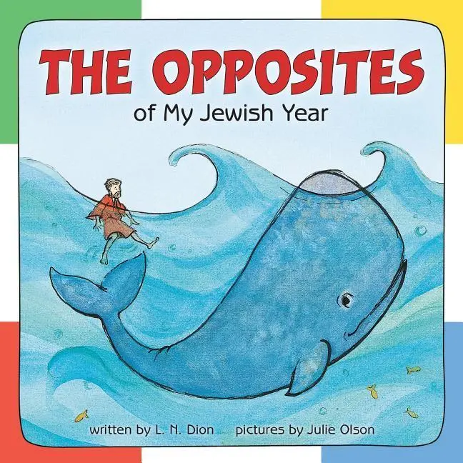 Cover: 9781580131131 | The Opposites of My Jewish Year | L N Dion | Buch | Englisch | 2005