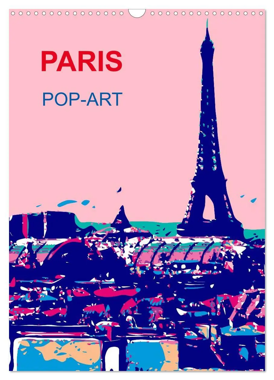 Cover: 9783516431131 | Paris pop-art (Wandkalender 2026 DIN A3 hoch), CALVENDO Monatskalender
