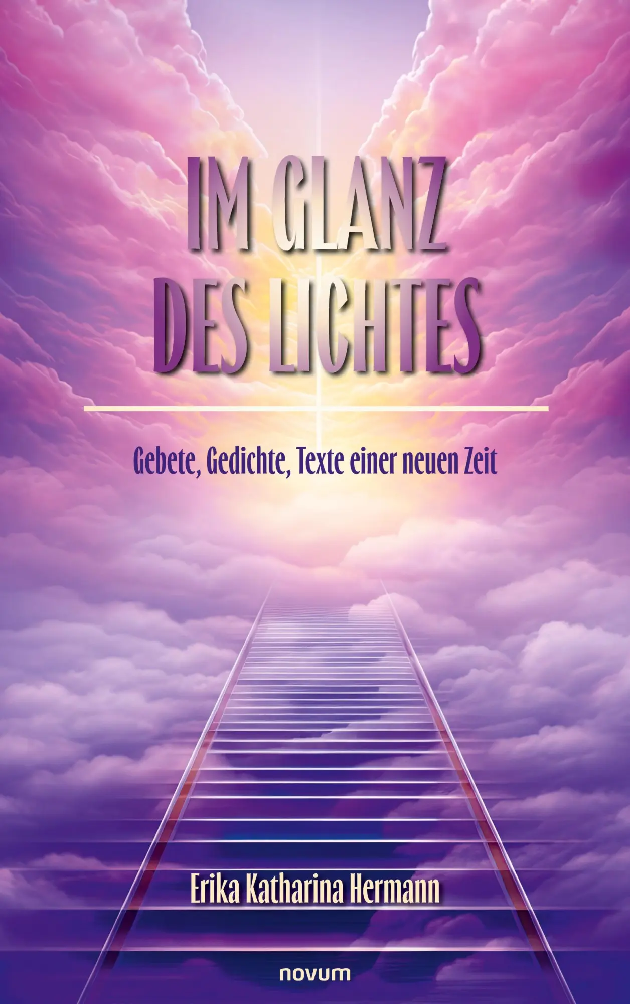 Cover: 9783711601131 | Im Glanz des Lichtes | Gebete, Gedichte, Texte einer neuen Zeit | Buch