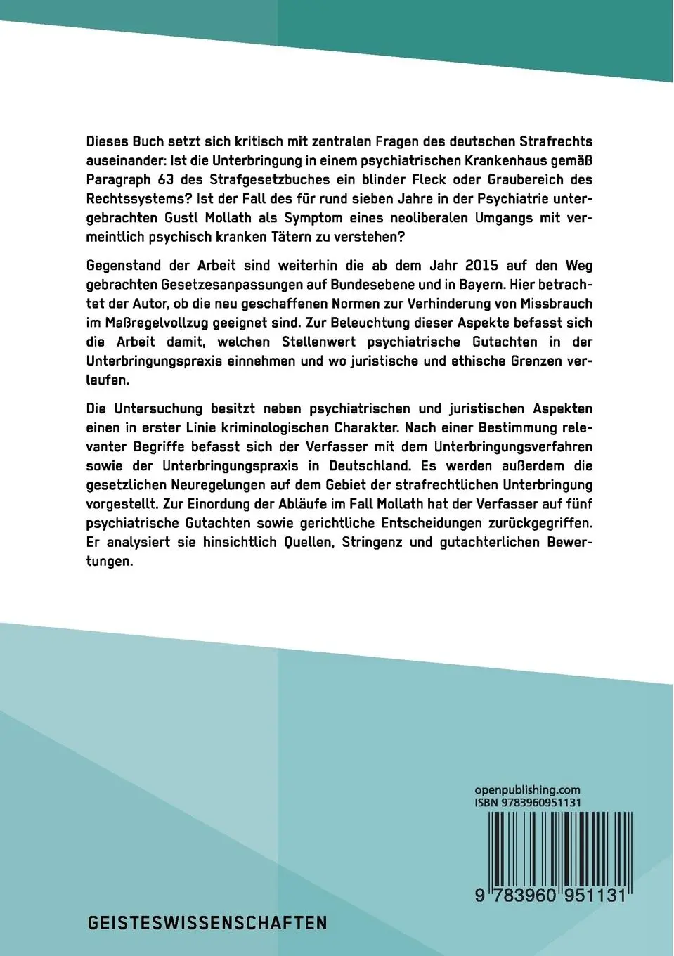 Rückseite: 9783960951131 | Der Fall Gustl Mollath. Der Umgang des Staates mit (vermeintlich)...