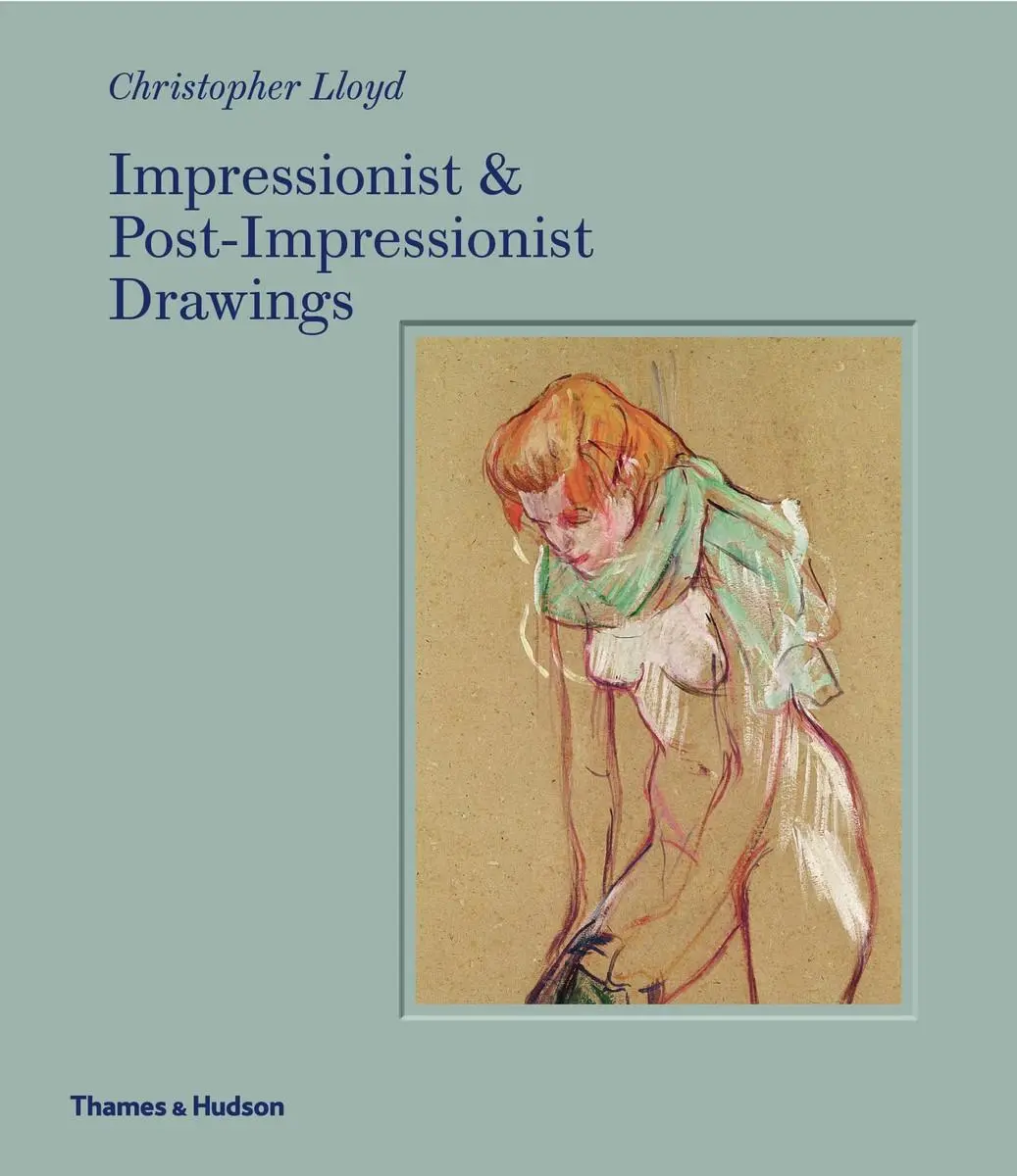 Cover: 9780500021231 | Impressionist &amp; Post-Impressionist Drawing | Christopher Lloyd | Buch