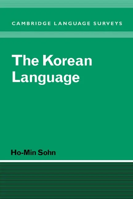 Cover: 9780521361231 | The Korean Language | Ho-Min Sohn (u. a.) | Buch | Englisch | 2006