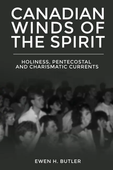 Cover: 9781609471231 | Canadian Winds of the Spirit | Ewen H Butler | Taschenbuch | Englisch