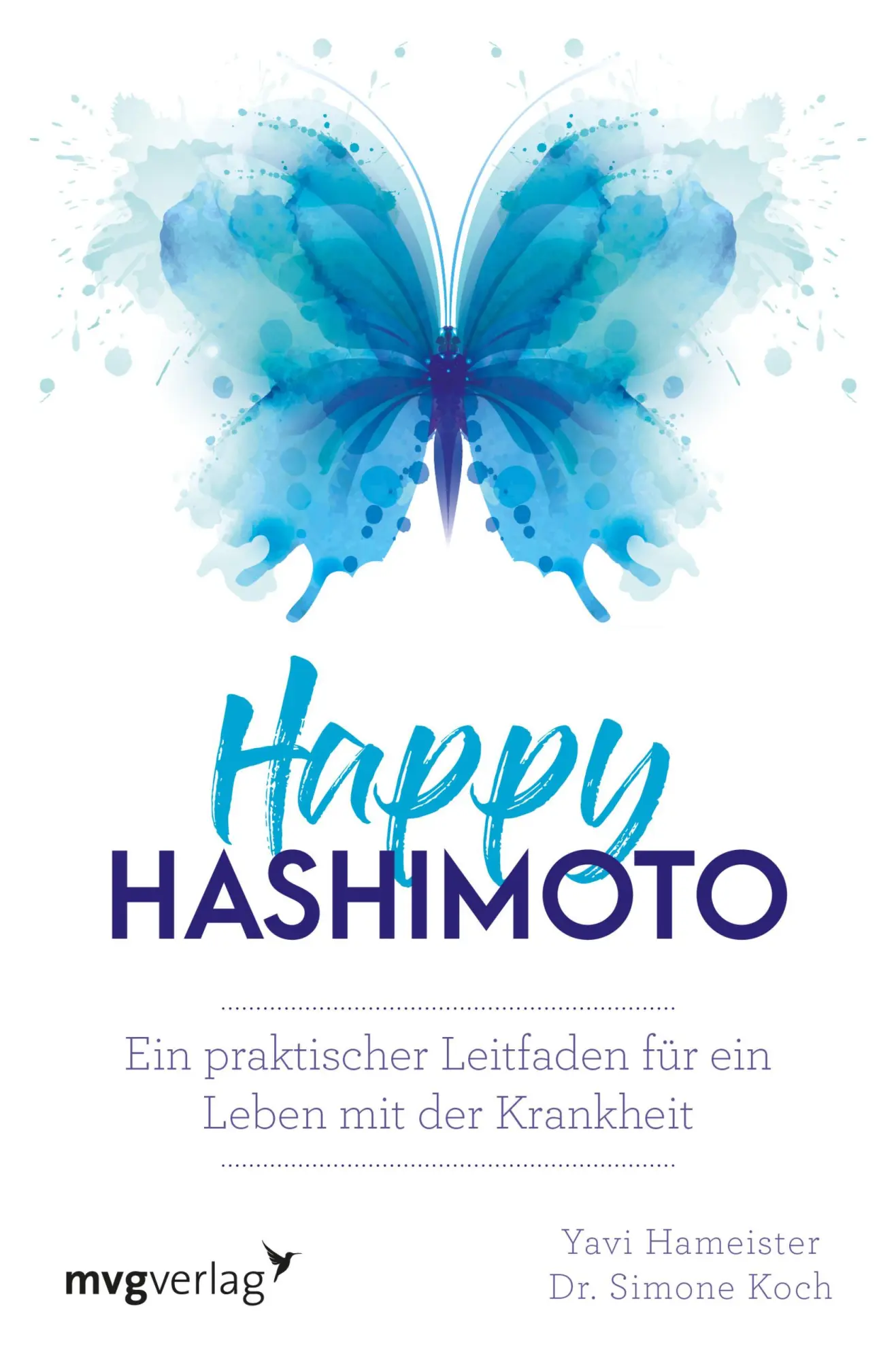 Cover: 9783747401231 | Happy Hashimoto | Yavi Hameister (u. a.) | Taschenbuch | 280 S. | 2019