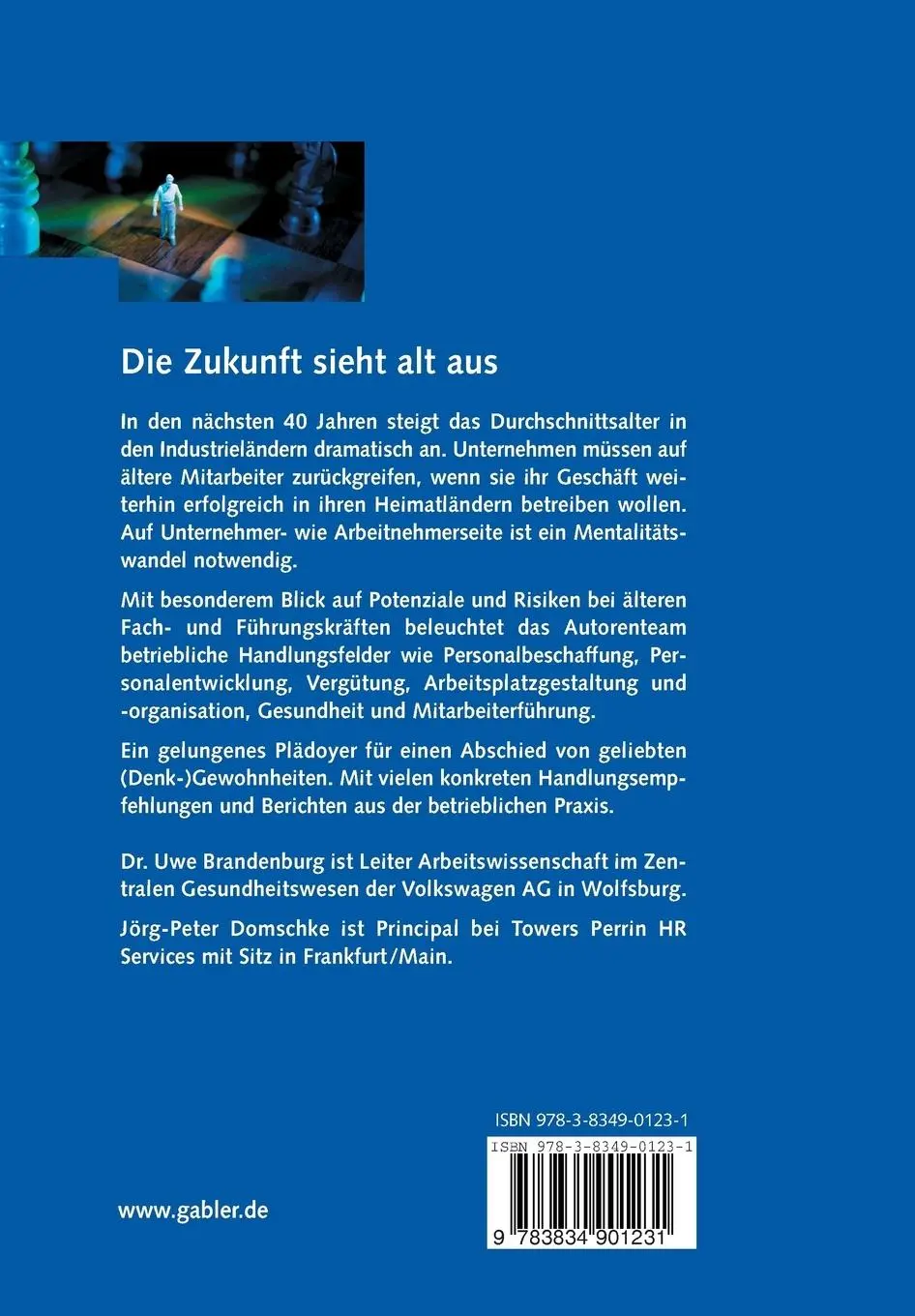 Rückseite: 9783834901231 | Die Zukunft sieht alt aus | Jörg-Peter Domschke (u. a.) | Taschenbuch