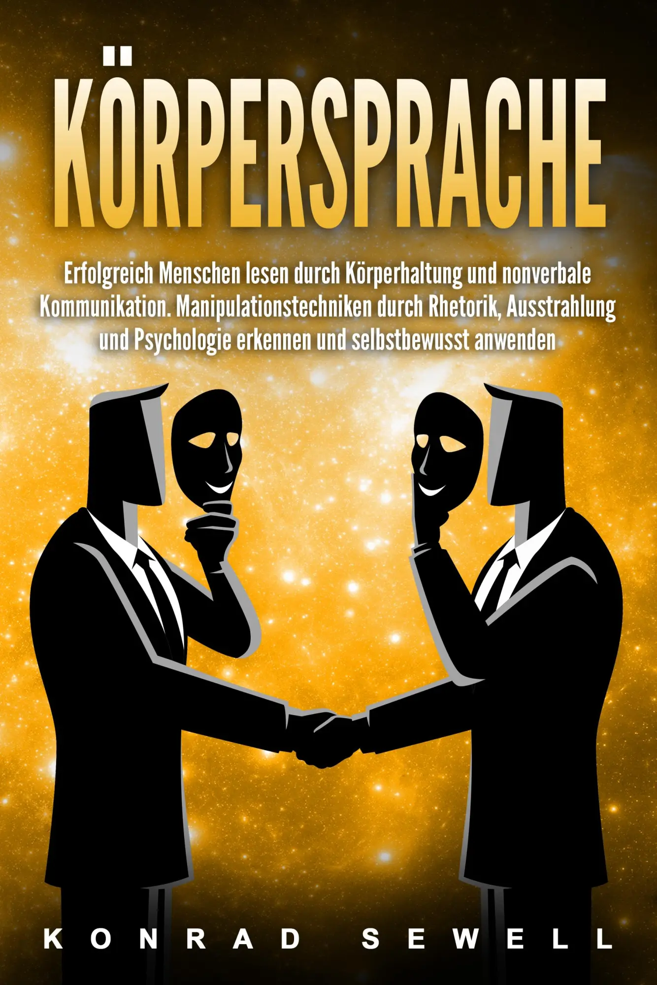 Cover: 9783989371231 | Körpersprache: Erfolgreich Menschen lesen durch Körperhaltung und...
