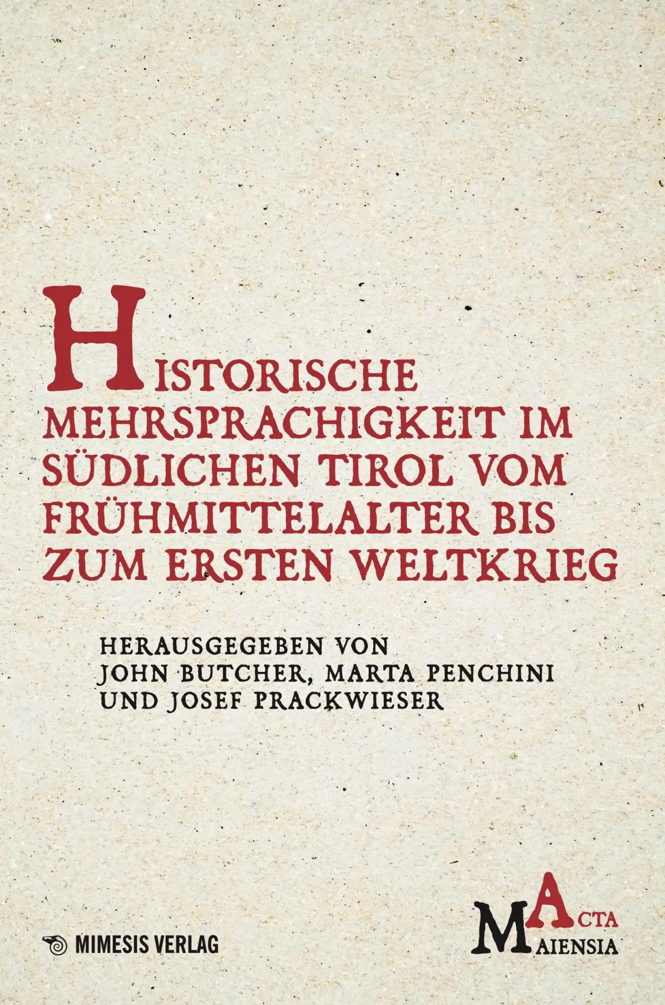 Cover: 9788894801231 | Historische Mehrsprachigkeit im südlichen Tirol vom Frühmittelalter...