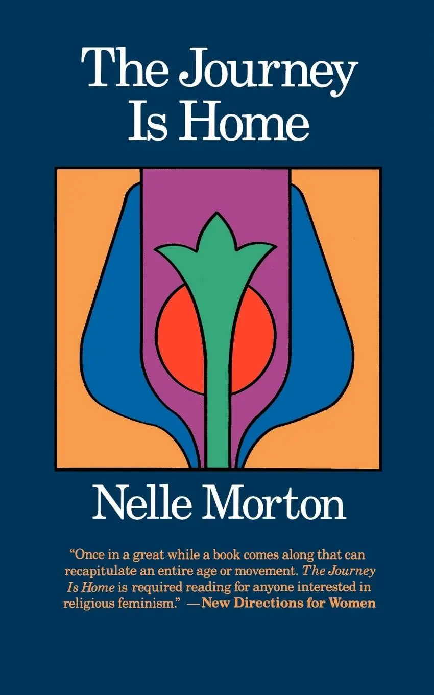 Cover: 9780807011331 | The Journey is Home | Nelle Morton | Taschenbuch | Englisch | 1986