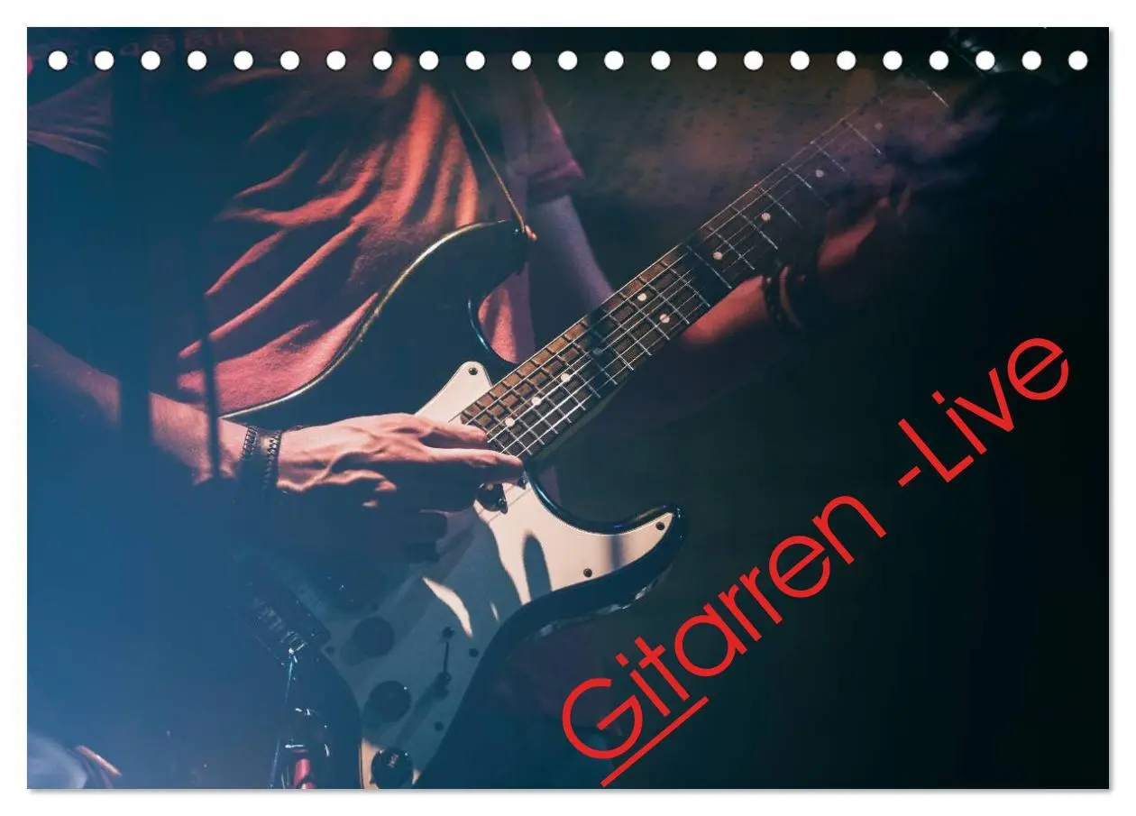 Cover: 9783516031331 | Gitarren - Live (Tischkalender 2026 DIN A5 quer), CALVENDO...