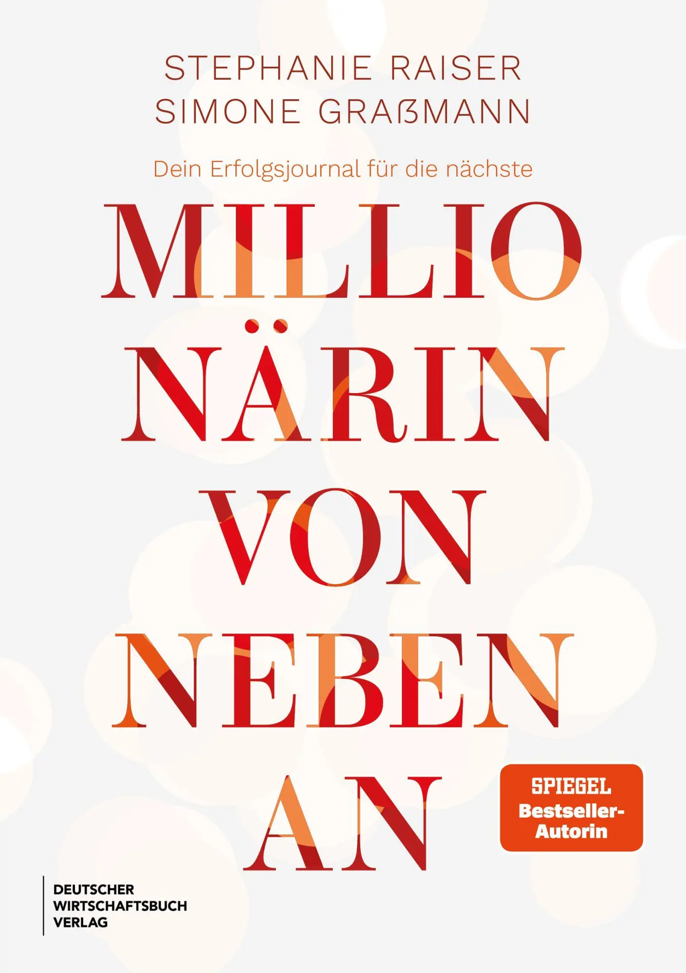 Cover: 9783690661331 | Dein Erfolgsjournal für die nächste Millionärin von nebenan | Buch