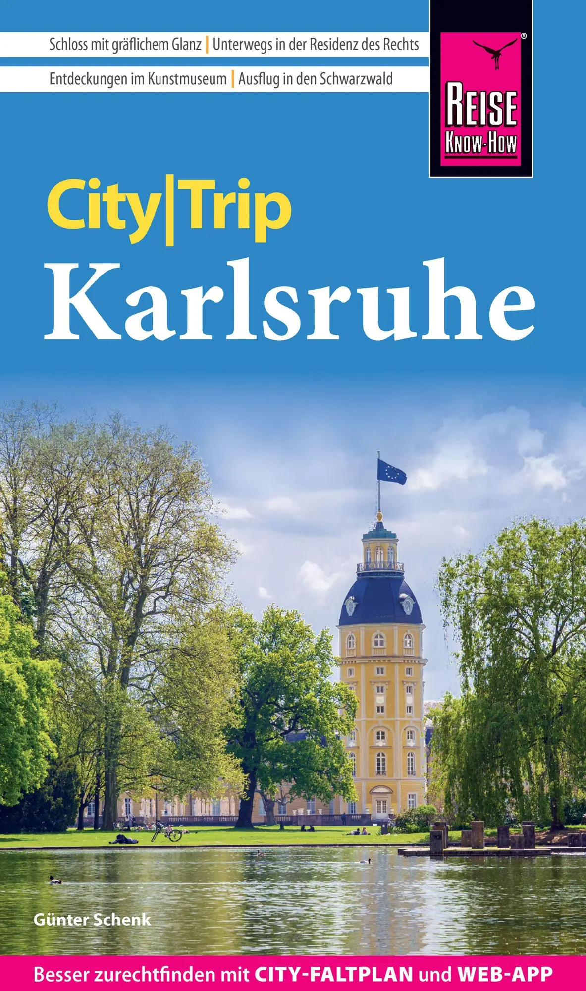 Cover: 9783831781331 | Reise Know-How CityTrip Karlsruhe | Günter Schenk | Taschenbuch | 2026