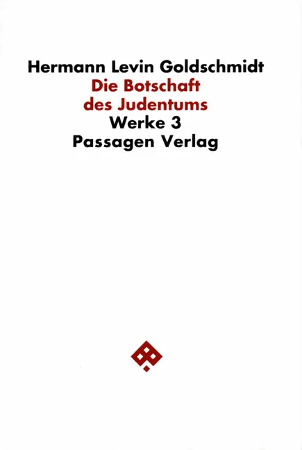 Cover: 9783851651331 | Werkausgabe in neun Bänden / Die Botschaft des Judentums | Buch | 1994