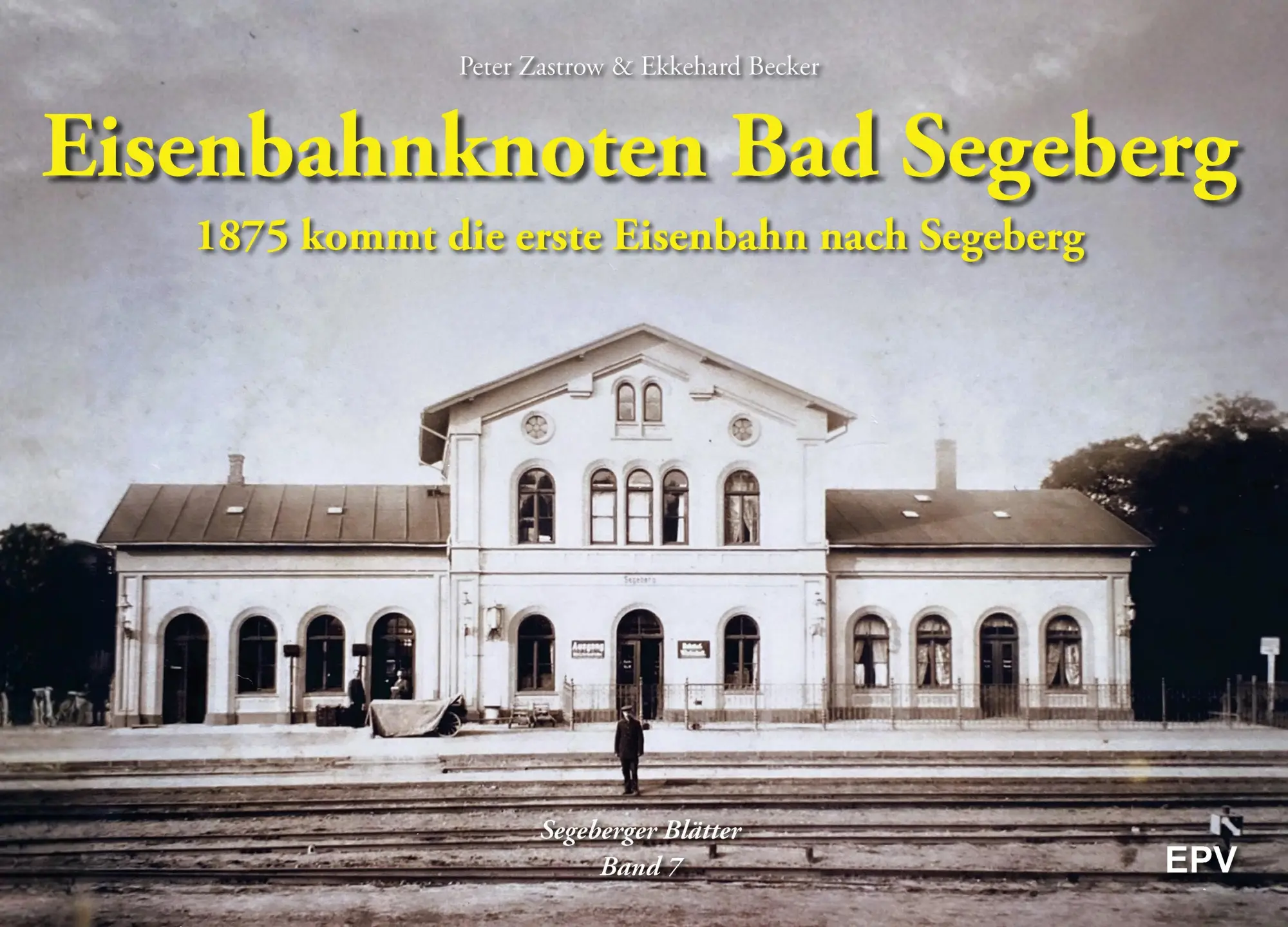 Cover: 9783969011331 | Eisenbahnknoten Bad Segeberg | Peter Zastrow (u. a.) | Buch | 96 S.