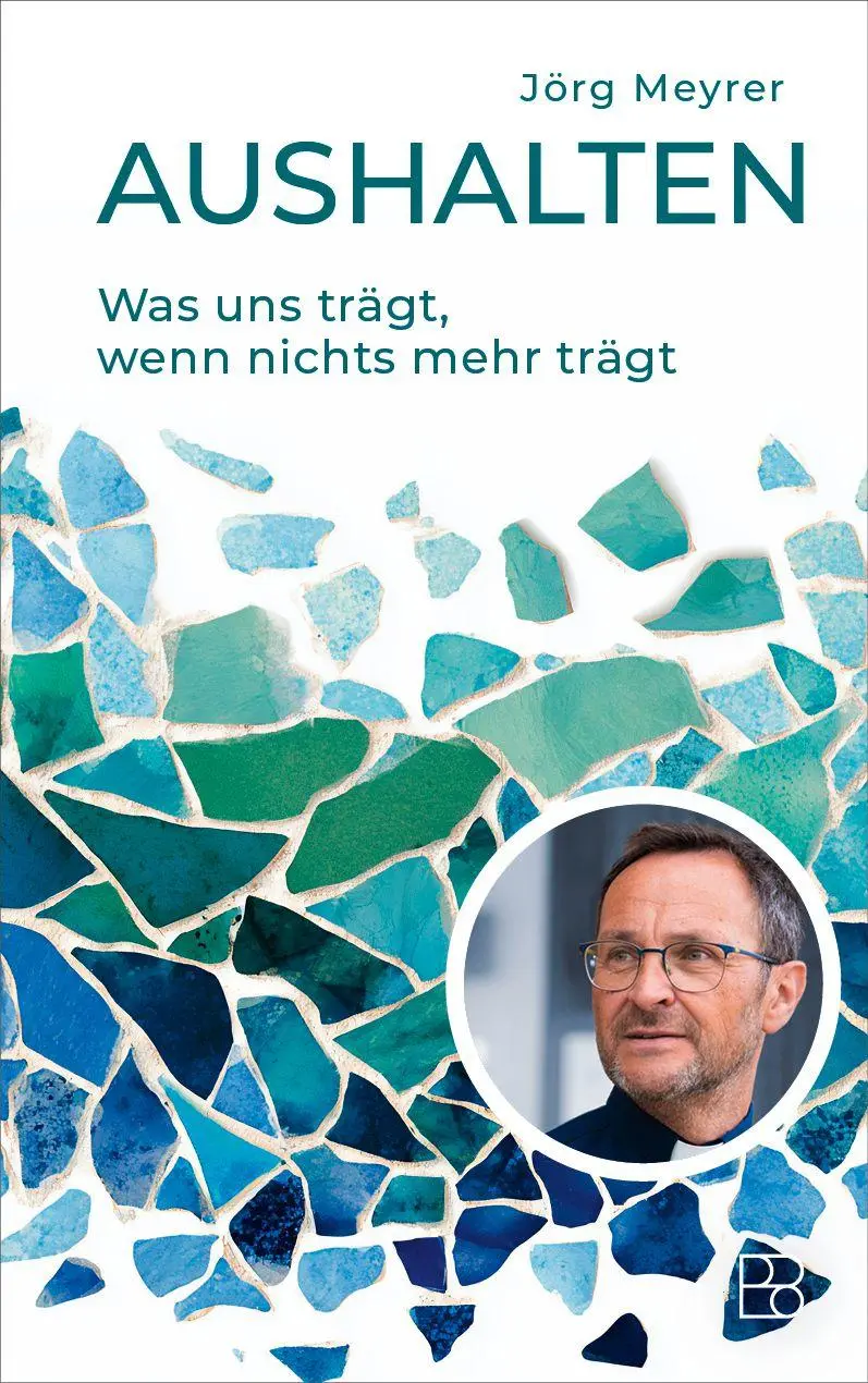 Cover: 9783987901331 | Aushalten | Was uns trägt, wenn nichts mehr trägt | Jörg Meyrer | Buch