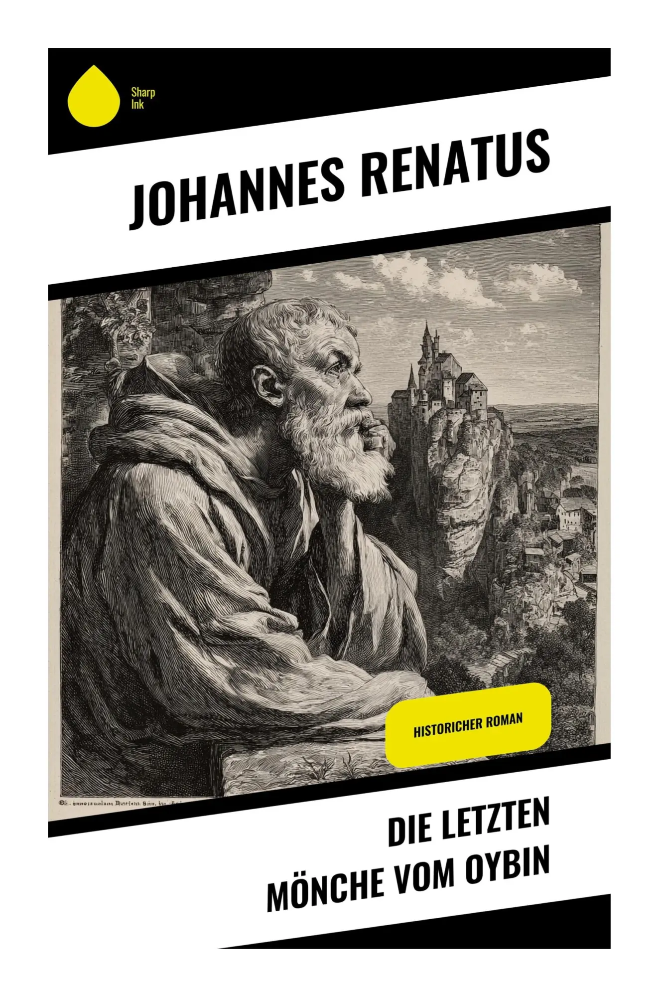 Cover: 9788028391331 | Die letzten Mönche vom Oybin | Johannes Renatus | Taschenbuch | 100 S.