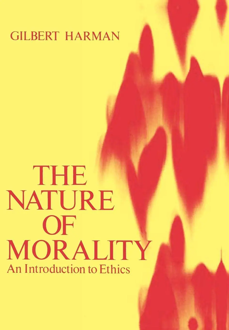 Cover: 9780195021431 | The Nature of Morality | An Introduction to Ethics | Gilbert Harman