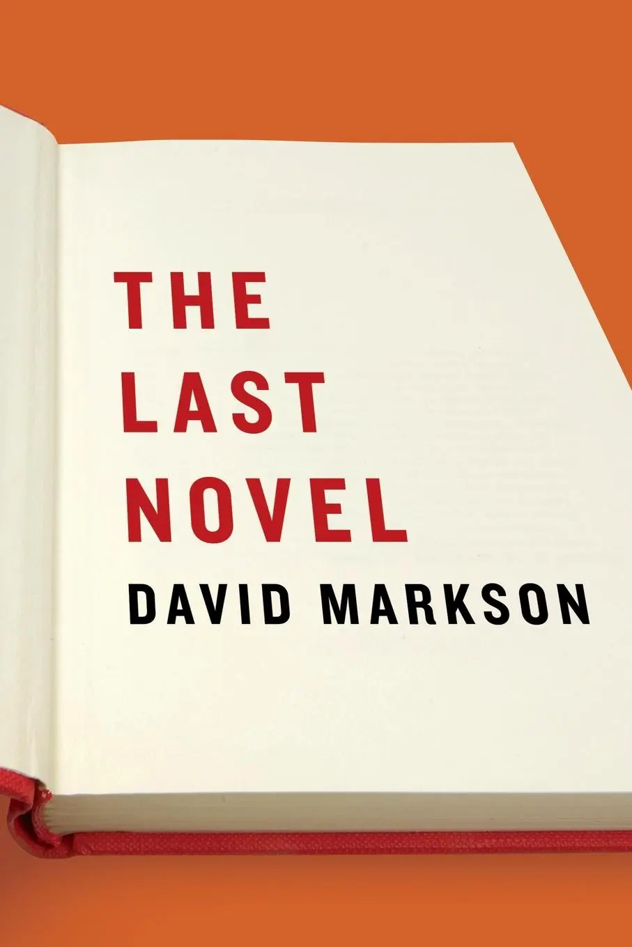 Cover: 9781593761431 | The Last Novel | David Markson | Taschenbuch | Englisch | 2007