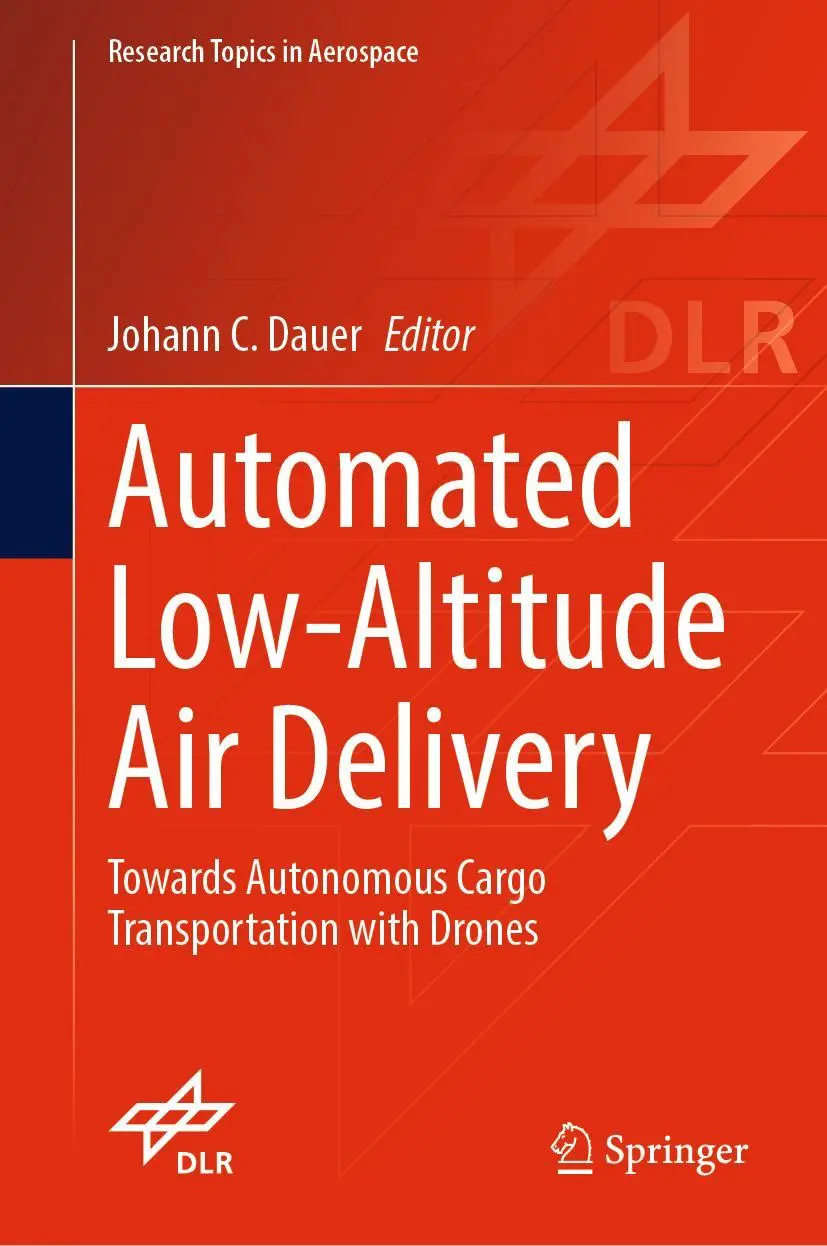 Cover: 9783030831431 | Automated Low-Altitude Air Delivery | Johann C. Dauer | Buch | xxi
