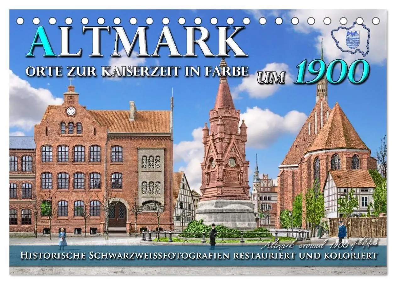 Cover: 9783516711431 | Altmark um 1900 - Orte zur Kaiserzeit in Farbe - kolorierte...
