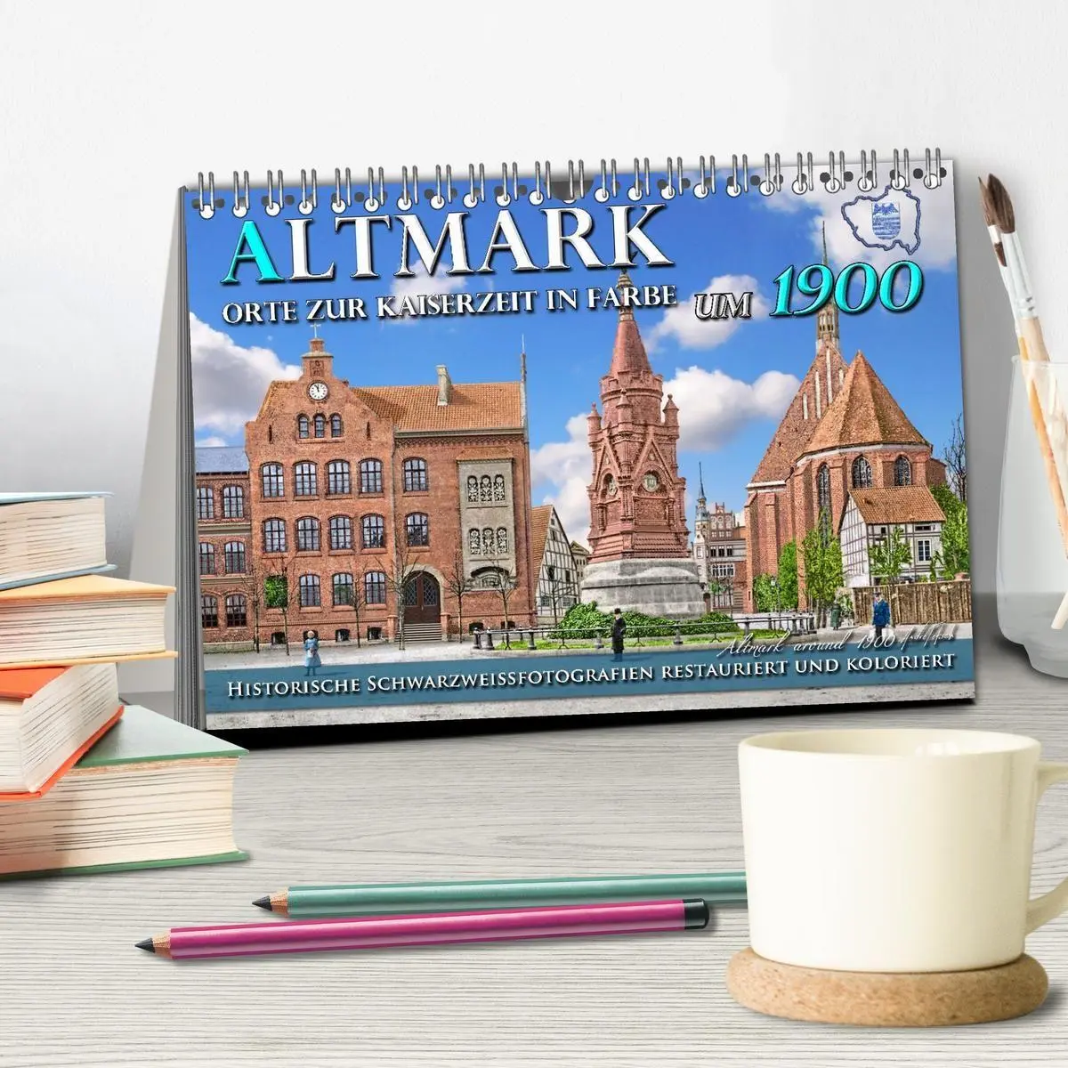 Bild: 9783516711431 | Altmark um 1900 - Orte zur Kaiserzeit in Farbe - kolorierte...