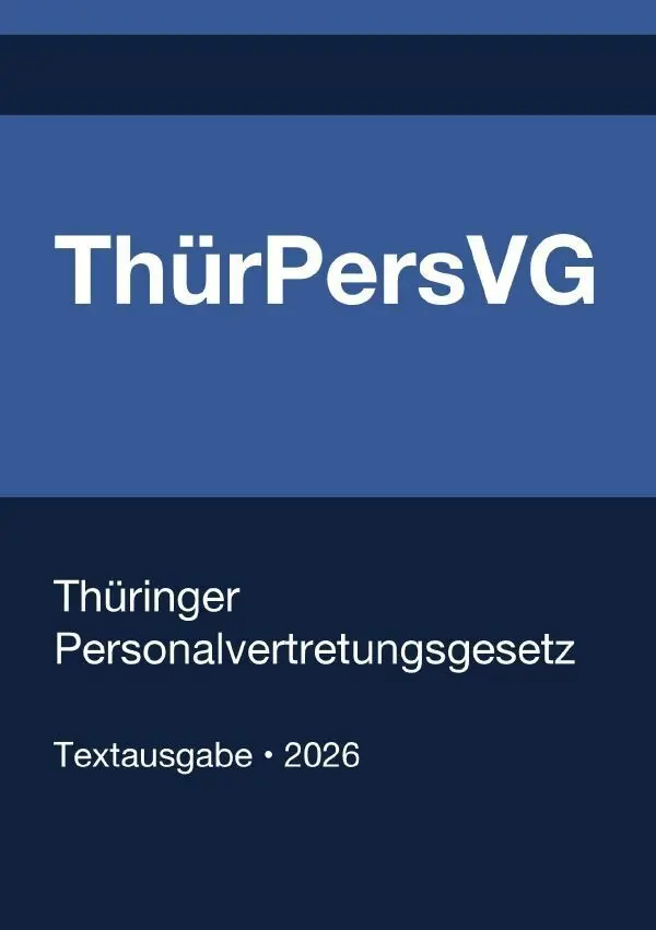 Cover: 9783565391431 | ThürPersVG - Thüringer Personalvertretungsgesetz 2026 | Deutschland