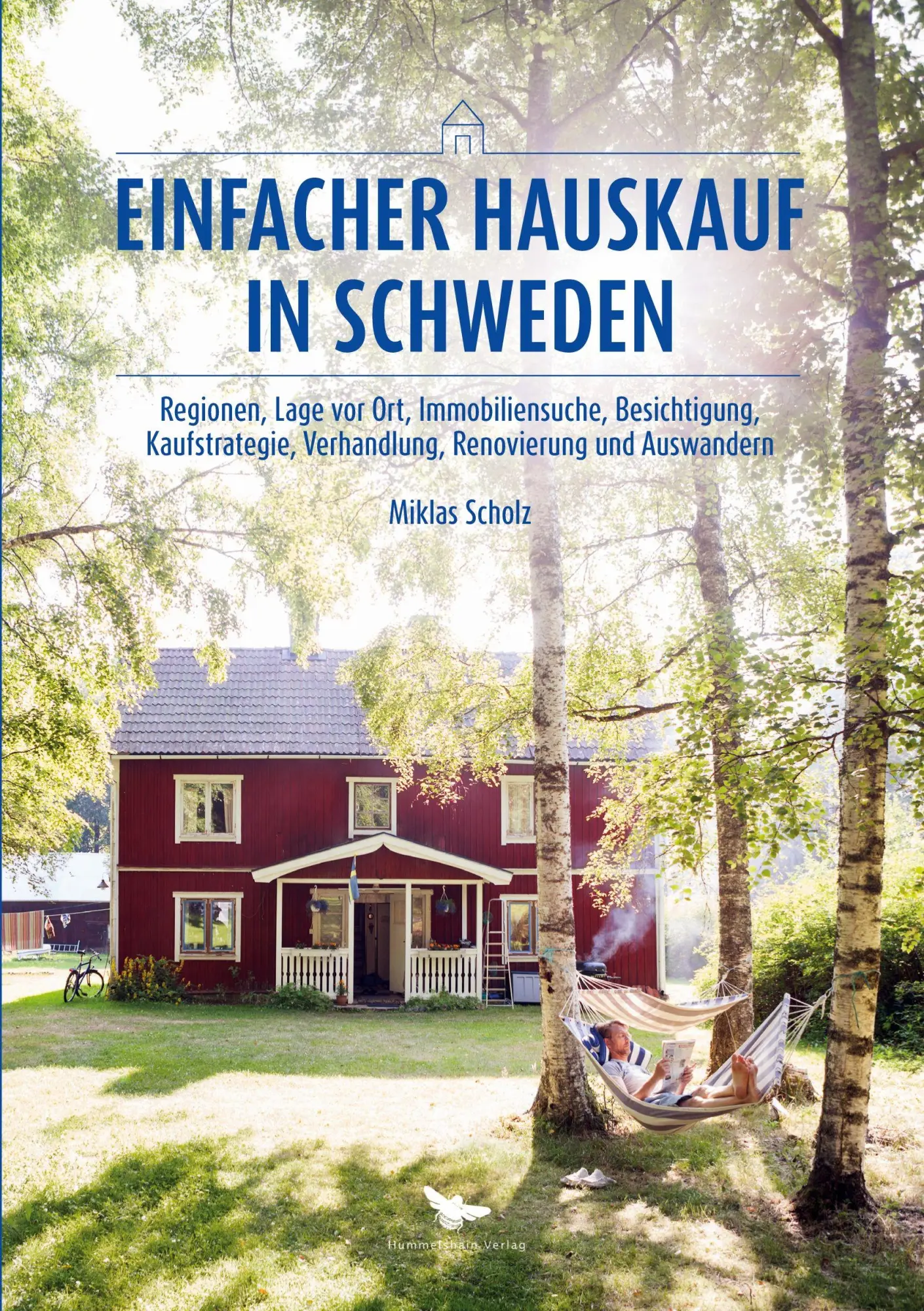 Cover: 9783910971431 | Einfacher Hauskauf in Schweden | Miklas Scholz | Taschenbuch | 224 S.