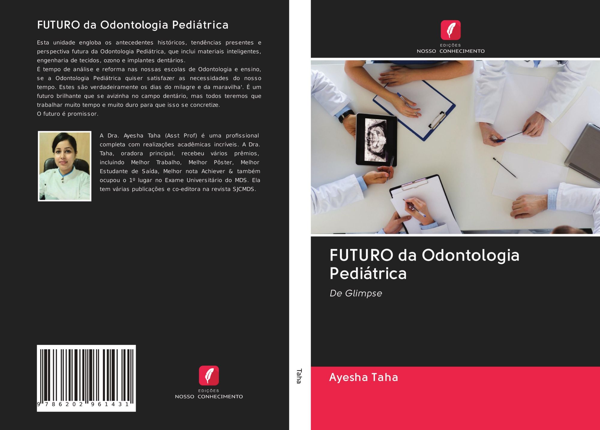 FUTURO da Odontologia Pediátrica | De Glimpse | Ayesha Taha | Taschenbuch | Paperback | Portugiesisch | 2020 | Edições Nosso Conhecimento | EAN 9786202961431 - Taha, Ayesha