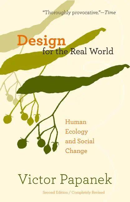 Cover: 9780897331531 | Design for the Real World | Human Ecology and Social Change | Papanek